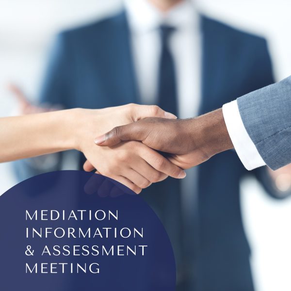 Mediation Information and Assessment Meeting (MIAM) – ONLINE